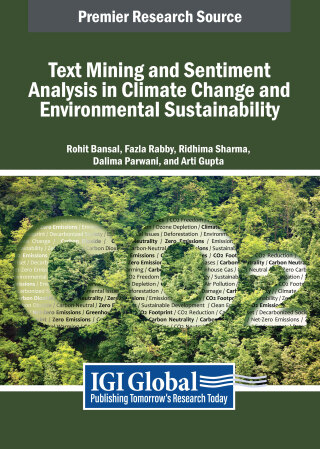 Cover image: Text Mining and Sentiment Analysis in Climate Change and Environmental Sustainability 9798369372302