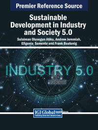 Imagen de portada: Sustainable Development in Industry and Society 5.0: Governance, Management, and Financial Implications 9798369373224