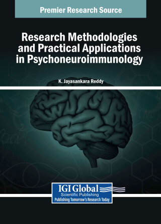 Cover image: Research Methodologies and Practical Applications in Psychoneuroimmunology 9798369374320