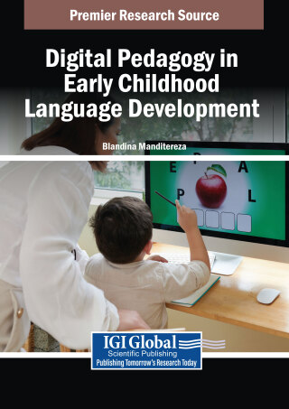 Cover image: Digital Pedagogy in Early Childhood Language Development 9798369374375