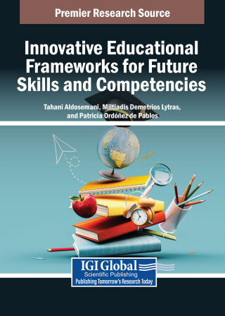 Imagen de portada: Innovative Educational Frameworks for Future Skills and Competencies 9798369375556