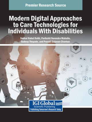Cover image: Modern Digital Approaches to Care Technologies for Individuals With Disabilities 9798369375600