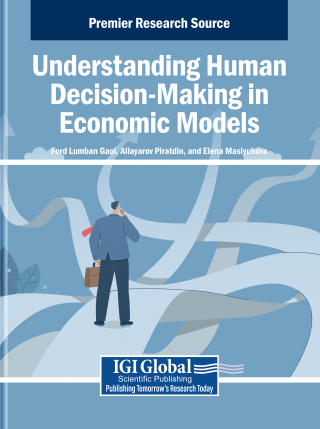 Cover image: Understanding Human Decision-Making in Economic Models 9798369381663