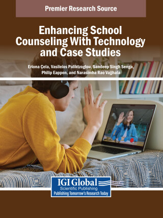 Cover image: Enhancing School Counseling With Technology and Case Studies 9798369383926