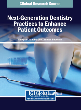 Cover image: Next-Generation Dentistry Practices to Enhance Patient Outcomes 9798369384671