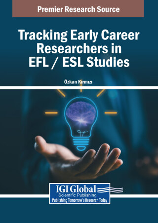 Cover image: Tracking Early Career Researchers in EFL / ESL Studies 9798369385029