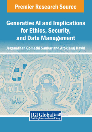 表紙画像: Generative AI and Implications for Ethics, Security, and Data Management 9798369385579