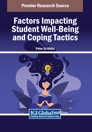 Cover image: Factors Impacting Student Well-Being and Coping Tactics 9798369388600