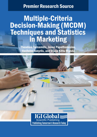 Cover image: Multiple-Criteria Decision-Making (MCDM) Techniques and Statistics in Marketing 9798369391228