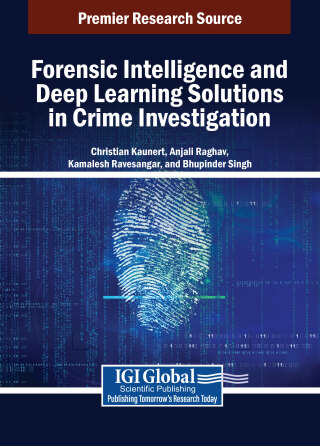Cover image: Forensic Intelligence and Deep Learning Solutions in Crime Investigation 9798369394052