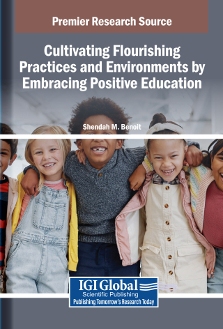 Imagen de portada: Cultivating Flourishing Practices and Environments by Embracing Positive Education 9798369394663
