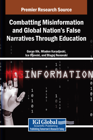 Cover image: Combatting Misinformation and Global Nation's False Narratives Through Education 9798369396018