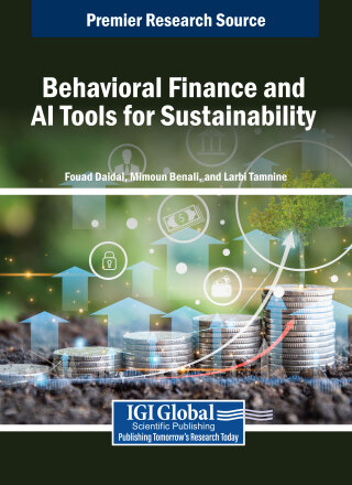 Cover image: Behavioral Finance and AI Tools for Sustainability 9798369396841