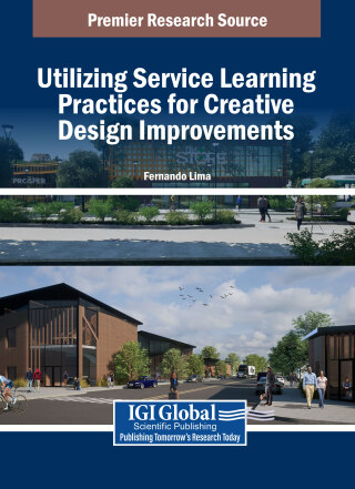 表紙画像: Utilizing Service Learning Practices for Creative Design Improvements 9798369397046