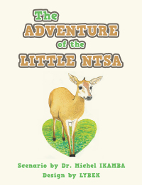 Titelbild: The Adventure of the Little Ntsa 9798369400395