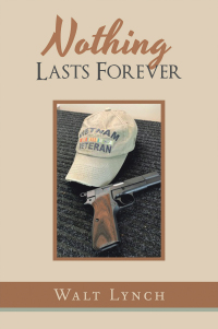 Cover image: Nothing Lasts Forever 9798369400746