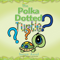 Omslagafbeelding: The Polka Dotted Turtle 9798369401682