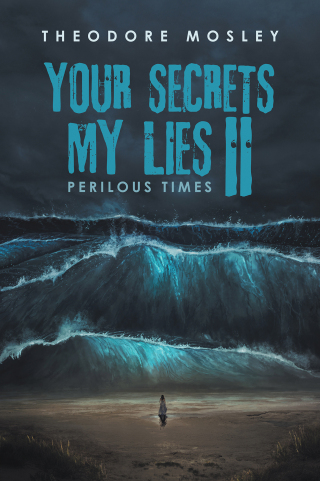 Imagen de portada: YOUR SECRETS MY LIES II 9798369402061