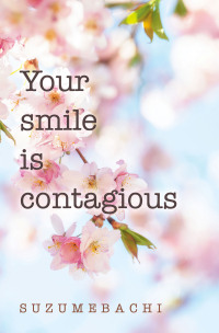 Imagen de portada: Your smile is contagious 9798369403228