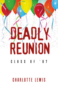 Imagen de portada: DEADLY REUNION 9798369404188