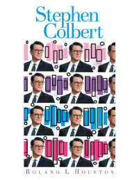 Cover image: Stephen Colbert 9798369404560