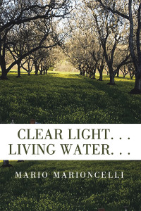 Imagen de portada: Clear Light. . . 		  Living Water. . . 9798369405086