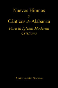 Cover image: Nuevos Himnos y Cánticos de Alabanza 9798369405420