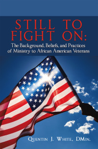 Cover image: Still to Fight On 9798369405857