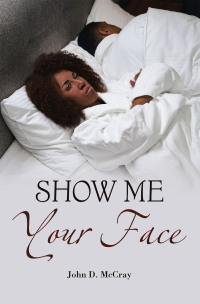 Titelbild: SHOW ME YOUR FACE 9798369406359