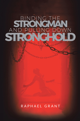 Imagen de portada: Binding The Strongman and Pulling Down Stronghold 9798369406472