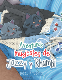 Imagen de portada: Aventuras musicales de Jazzy y Rhumbi 9798369406779