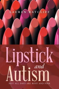 Titelbild: Lipstick and Autism 9798369406977