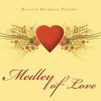 表紙画像: Medley of Love 9781469186160