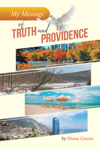 Cover image: My Message of Truth And Providence 9798369407158