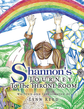 Cover image: Shannon's JOURNEY To The THRONE ROOM 9781425783327