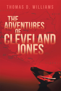 Cover image: The Adventures Of Cleveland Jones 9798369408964