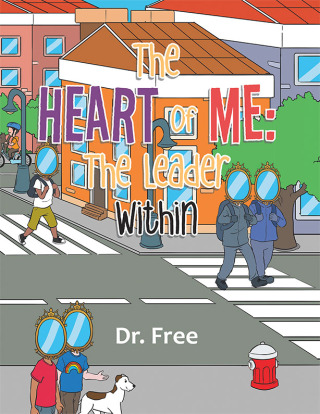 Cover image: The Heart of Me: The Leader Within 9798369409015