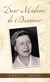 Cover image: Dear Madame de Beauvoir 9798369410042