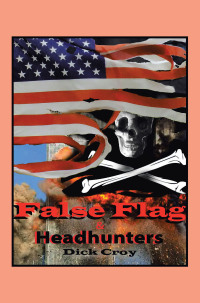 Imagen de portada: False Flag & Headhunters 9798369410646