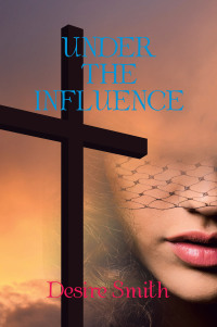 Imagen de portada: Under the Influence 9798369410974