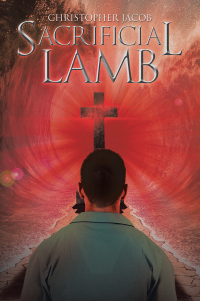 Cover image: Sacrificial Lamb 9798369414163