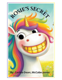 Cover image: Rosie's Secret 9798369414309