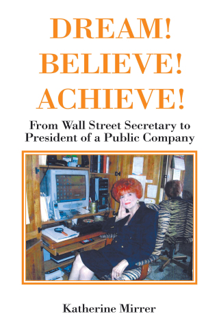 Cover image: DREAM! BELIEVE! ACHIEVE! 9798369414903