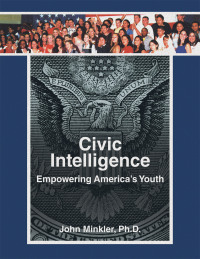 Cover image: Civic Intelligence Empowering America’s Youth 9798369415573