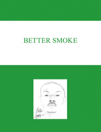 Imagen de portada: Better Smoke 9798369415733