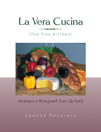 Omslagafbeelding: La Vera Cucina 9781441519184