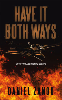 Cover image: Have It Both Ways 9798369416938