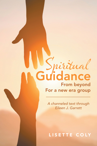 Cover image: SPIRITUAL GUIDANCE FROM BEYOND FOR A NEW ERA GROUP 9798369417058
