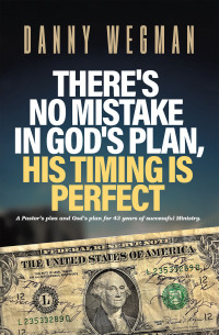 Imagen de portada: There's No Mistake in God's Plan, His Timing Is Perfect 9798369417768