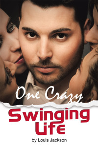 Titelbild: One Crazy Swinging Life 9798369417966